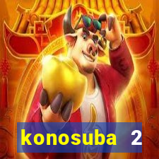 konosuba 2 temporada dublado animes online games